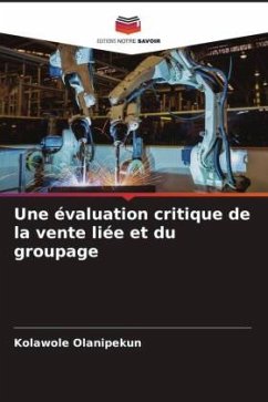 Une évaluation critique de la vente liée et du groupage - Olanipekun, Kolawole