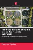 Predição da taxa de falha por redes neurais artificiais