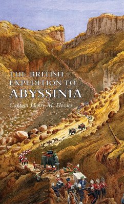 THE BRITISH EXPEDITION TO ABYSSINIA - Hozier, Captain Henry M.