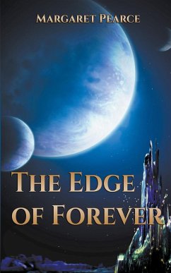 The Edge of Forever - Pearce, Margaret