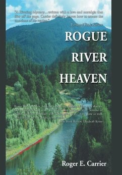 Rogue River Heaven - Carrier, Roger E.