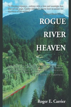 Rogue River Heaven - Carrier, Roger E.