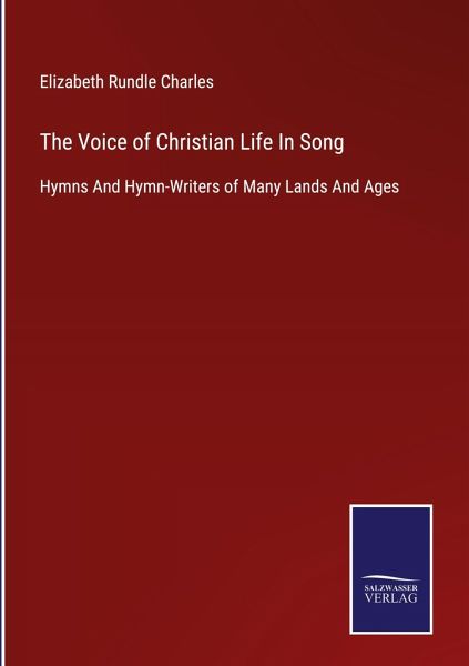 The Voice of Christian Life In Song The Voice of Christian Life In Song