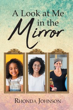 A Look at Me in the Mirror - Johnson, Rhonda