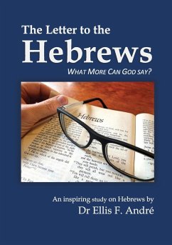 The Letter to the Hebrews Study Guide - Andre, Ellis F