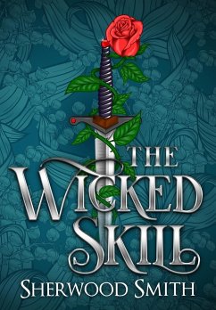 The Wicked Skill - Smith, Sherwood