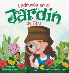 Ladrones en el Jardín de Abu - de la Torre, Lymari