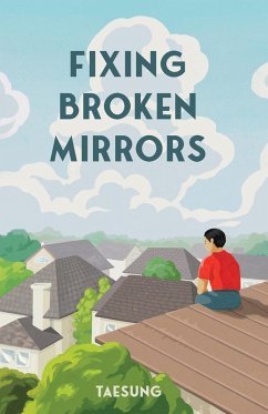 Fixing Broken Mirrors - Taesung