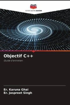 Objectif C++ - Ghai, Er. Karuna;Singh, Er. Jaspreet