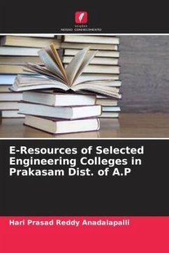 E-Resources of Selected Engineering Colleges in Prakasam Dist. of A.P - Reddy Anadalapalli, Hari Prasad