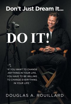 Don't Just Dream it... Do It!