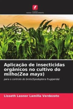 Aplicação de insecticidas orgânicos no cultivo do milho(Zea mays) - Lamilla Verdezoto, Lisseth Leonor