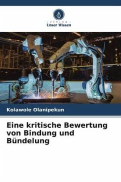 Eine kritische Bewertung von Bindung und Bündelung - Olanipekun, Kolawole