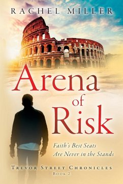 Arena of Risk - Miller, Rachel