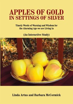 Apples of Gold in Settings of Silver - Artus, Linda; McCormick, Barbara