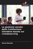 La gestione sociale della Costituzione islandese basata sul crowdsourcing