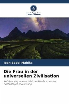 Die Frau in der universellen Zivilisation - Mabika, Jean Bedel