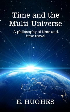 Time and the Multi-Universe - Hughes, E.