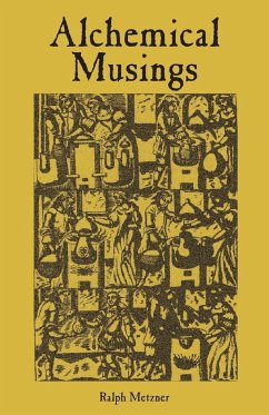 Alchemical Musings - Ralph, Metzner