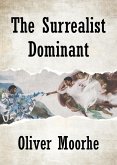 The Surrealist Dominant