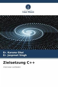 Zielsetzung C++ - Ghai, Er. Karuna;Singh, Er. Jaspreet