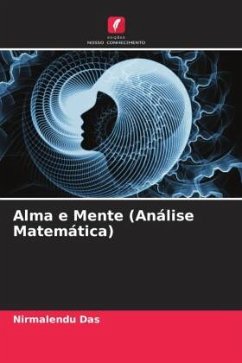 Alma e Mente (Análise Matemática) - Das, Nirmalendu