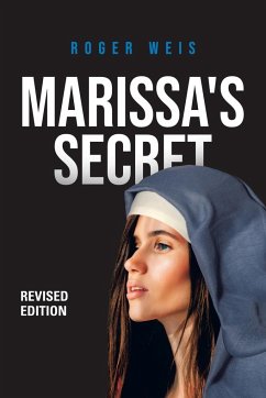 Marissa's Secret Revised Edition - Weis, Roger