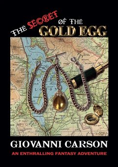 The Secret Of The Gold Egg - Carson, Giovanni