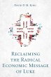 Reclaiming the Radical Economic Message... - Bild 1