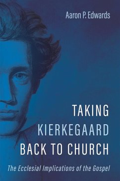 Taking Kierkegaard Back to Church (eBook, ePUB)