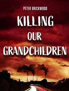 Cover Killing Our Grandchildren (eBook, ePUB)