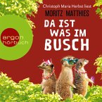 Da ist was im Busch / Erdmännchen Ray & Rufus Bd.7 (MP3-Download)