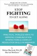 Stop Fighting to Get Along: Practical,... - Bild 1
