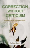 Correction without criticism (eBook, ePUB) Correction without criticism (eBook, ePUB)
