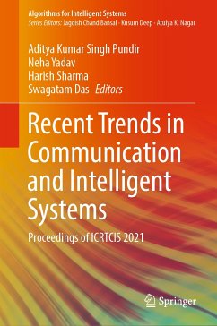 Recent Trends in Communication and Intelligent Systems (eBook, PDF)