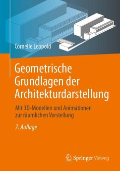 Geometrische Grundlagen der Architekturdarstellung (eBook, PDF) - Leopold, Cornelie