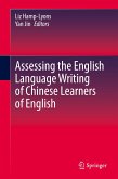 Assessing the English Language Writing of Chinese Learners of English (eBook, PDF)