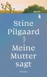 Meine Mutter sagt (eBook, ePUB) - Bild 1