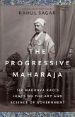 The Progressive Maharaja (eBook, ePUB)