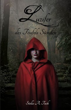 Luzifer - des Teufels Sünden (eBook, ePUB) - Tack, Stella