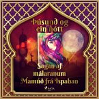 Sagan af málaranum Mamúð frá Ispahan (Þúsund og ein nótt 25) (MP3-Download)
