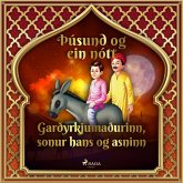 Garðyrkjumaðurinn, sonur hans og asninn (Þúsund og ein nótt 11) (MP3-Download)