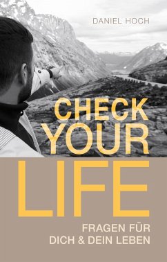 Check Your Life (eBook, ePUB) - Hoch, Daniel; Hoch, Daniel