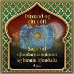 Sagan af öfundarmanninum og hinum öfundaða (Þúsund og ein nótt 32) (MP3-Download)