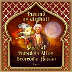 Sagan af Núreddín Alí og Bedreddín Hassan (Þúsund og ein nótt 46) (MP3-Download) - Nights, One Thousand and One