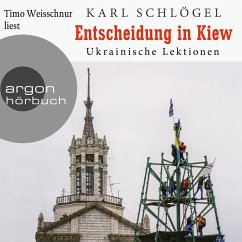 Entscheidung in Kiew (MP3-Download) - Schlögel, Karl