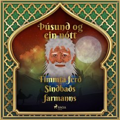 Fimmta ferð Sindbaðs farmanns (Þúsund og ein nótt 41) (MP3-Download) - Nights, One Thousand and One