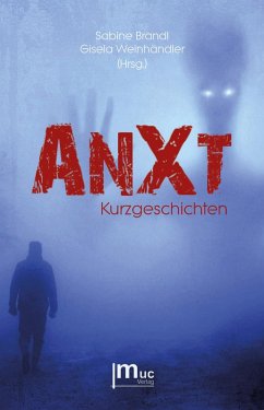 AnXt (eBook, ePUB) - Brandl (Hrsg., Sabine