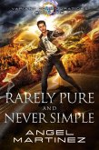 Rarely Pure and Never Simple (Variant Configurations, #1) (eBook, ePUB)