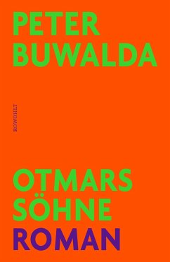 Otmars Söhne (Mängelexemplar) - Buwalda, Peter